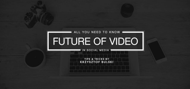 Promising Future of Video in Social Media